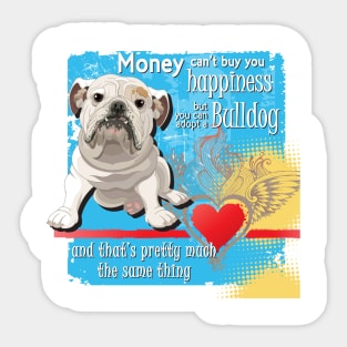 Adopt a  Bulldog Sticker